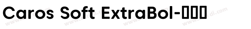 Caros Soft ExtraBol字体转换